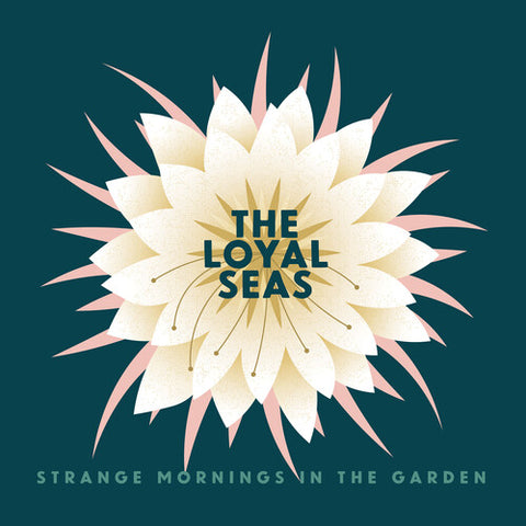 The Loyal Seas - Strange Mornings In the Garden (Pink Rose Colored Vinyl, Sticker, Digital Download Card) ((Vinyl))