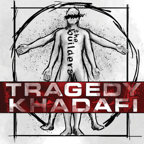 Tragedy Khadafi - The Builders ((CD))