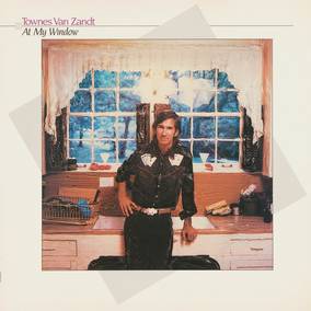 Van Zandt, Townes - At My Window (35th Anniversary Edition) (RSD11.25.22) ((Vinyl))