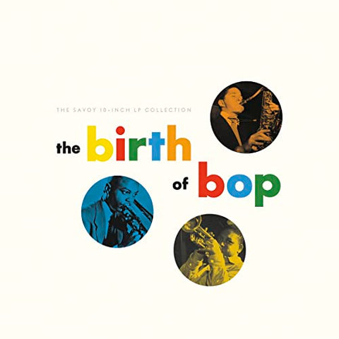 Various Artists - The Birth Of Bop: The Savoy 10-Inch LP Collection [5 x 10" LP] ((Vinyl))