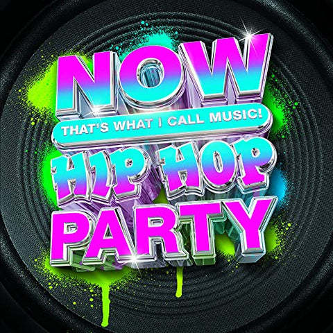 VARIOUS - NOW THAT'S WHAT I CALL MUSIC! HIP HOP PARTY ((CD))