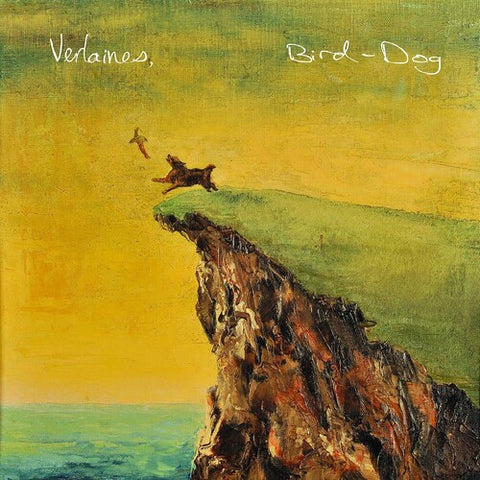Verlaines - Bird Dog (RSD 4.22.23) ((Vinyl))