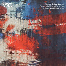 Vitamin String Quartet - VSQ Performs Coldplay Viva la Vida (RSD 4/23/2022) ((Vinyl))