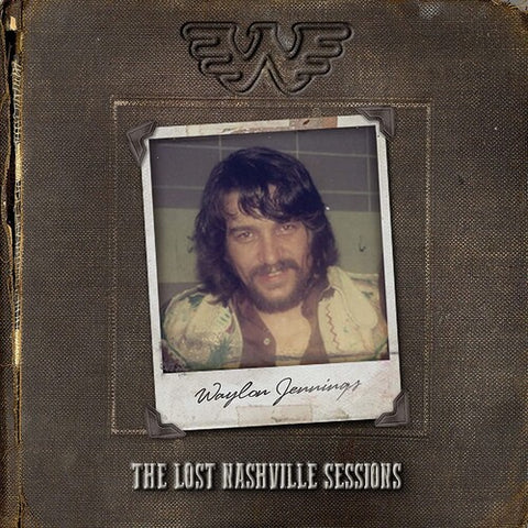 Waylon Jennings - The Lost Nashville Sessions ((Vinyl))