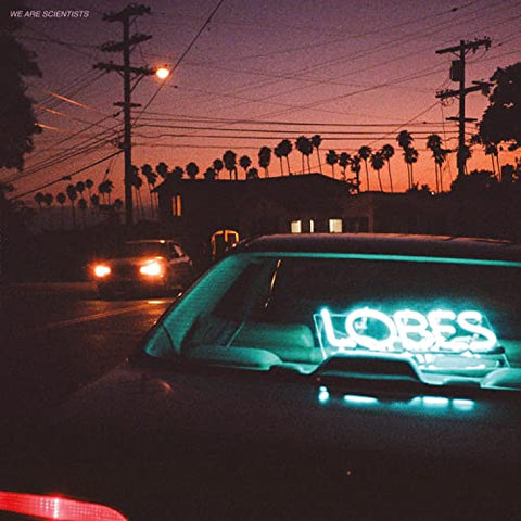 We Are Scientists - Lobes ((CD))