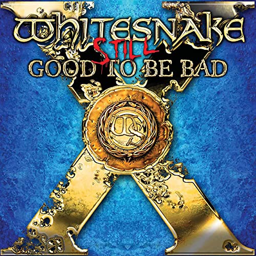 Whitesnake - Still... Good to Be Bad ((CD))