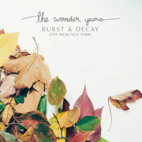 Wonder Years - Burst & Decay: Live From New York (RSD 4.22.23) ((Vinyl))